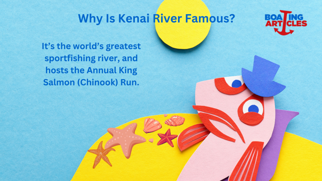 kenai river facts